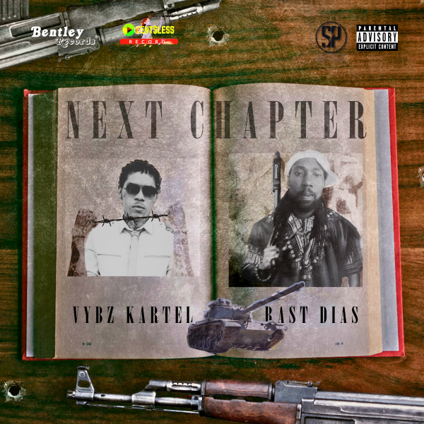 Next Chapter — Rast Dias featuring Vybz Kartel artwork